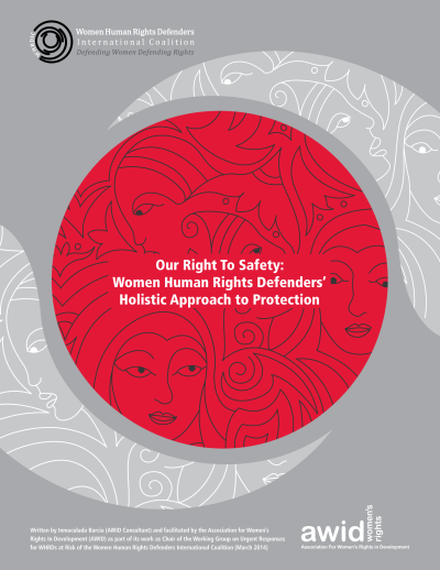  image linking to AWID and the Women Human Rights Defenders International Coalition are re-launching “Our right to safety: Women human rights defenders' holistic approach to protection” 