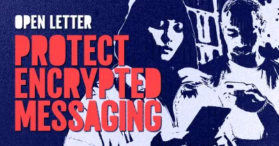 Image courtesy of Open Rights Group image linking to Online Safety Bill: Civil society organisations urge UK to protect global digital security and safeguard private communication