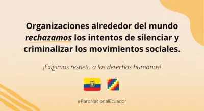 image linking to Organizaciones de la sociedad civil rechazan intentos de silenciar y criminalizar movimientos sociales en el contexto de protesta en Ecuador y exigen que se respeten los derechos humanos 