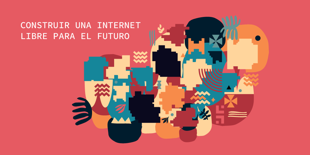 Construir una internet libre para el futuro